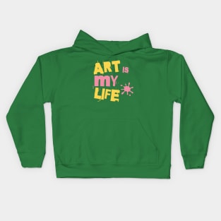 The art is my life Kids Hoodie